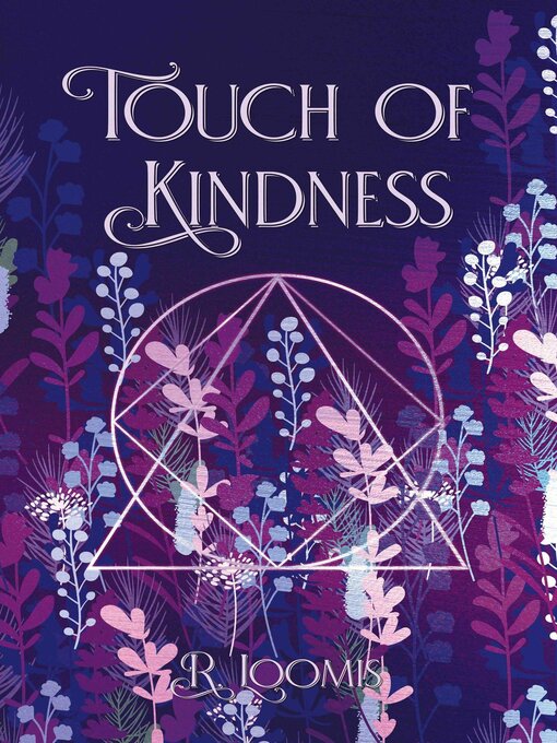 Title details for Touch of Kindness by R. Loomis - Wait list